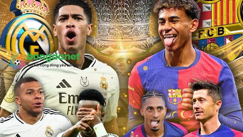 Cuộc chiến giữa Real Madrid và Barcelona